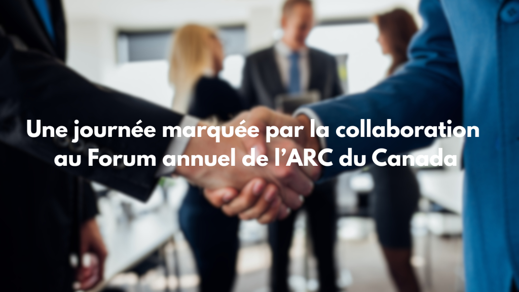 Partage d’expertise, ateliers collectifs et discussions ouvertes ont marqué la deuxième journée du Forum annuel 2025 de l'ARC du Canada.